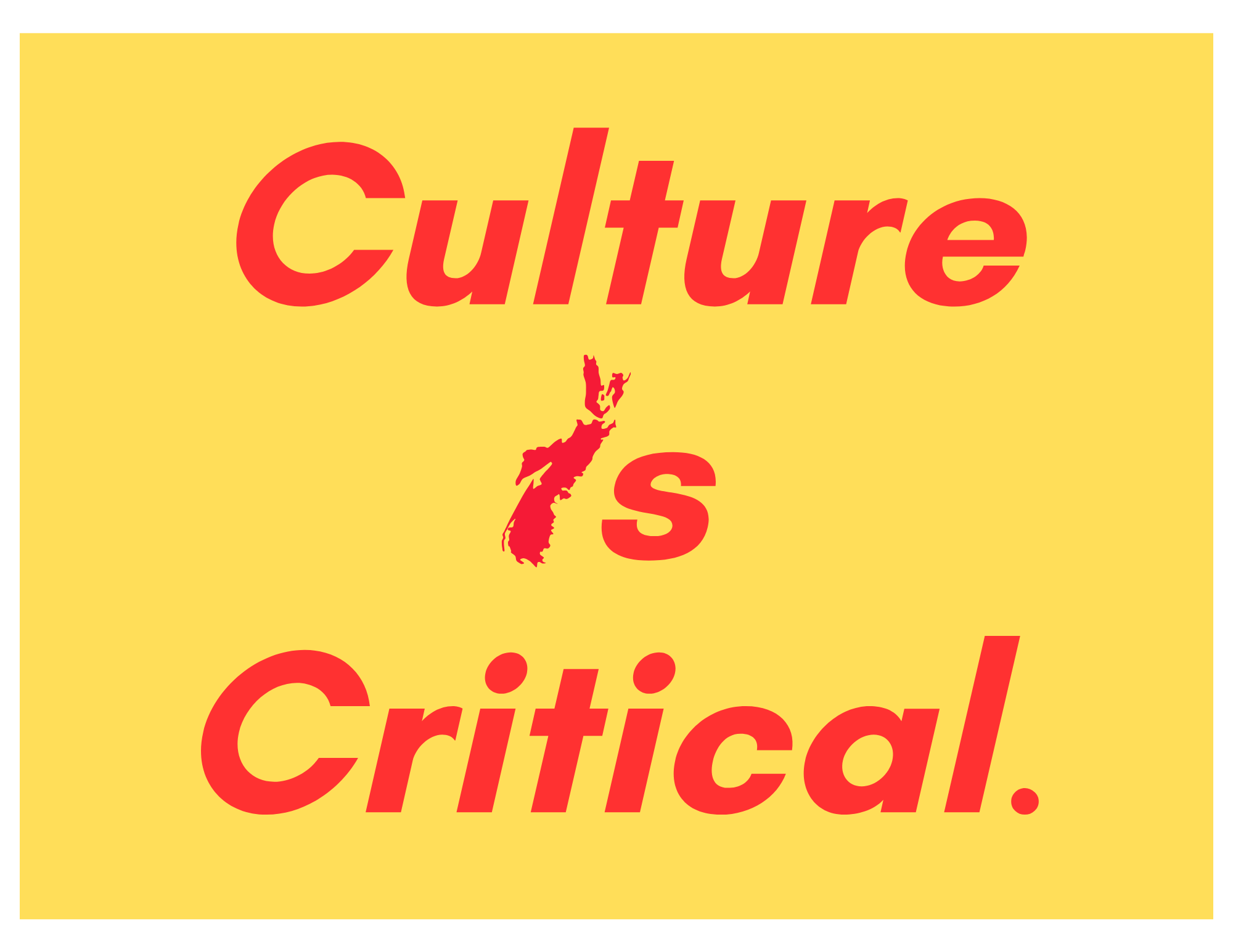 Culture is Critical